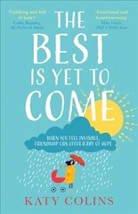 Best is Yet to Come hind ja info | Romaanid | kaup24.ee