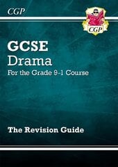 Grade 9-1 GCSE Drama Revision Guide цена и информация | Книги для подростков и молодежи | kaup24.ee