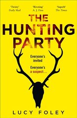 Hunting Party: Get Ready for the Most Gripping New Crime Thriller of 2019 hind ja info | Fantaasia, müstika | kaup24.ee