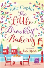 Little Brooklyn Bakery: A Heartwarming Feel Good Novel Full of Cakes and Romance! Digital original цена и информация | Фантастика, фэнтези | kaup24.ee