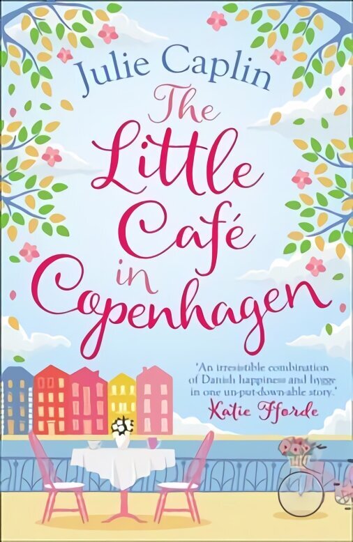 Little Cafe in Copenhagen: Fall in Love and Escape the Winter Blues with This Wonderfully Heartwarming and Feelgood Novel hind ja info | Fantaasia, müstika | kaup24.ee