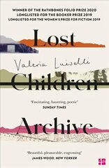 Lost Children Archive цена и информация | Фантастика, фэнтези | kaup24.ee