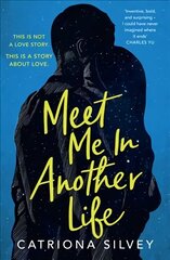 Meet Me in Another Life цена и информация | Фантастика, фэнтези | kaup24.ee