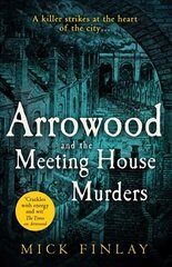 Arrowood and The Meeting House Murders цена и информация | Фантастика, фэнтези | kaup24.ee