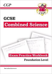 GCSE Combined Science Exam Practice Workbook - Foundation (includes answers) hind ja info | Noortekirjandus | kaup24.ee