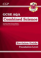 GCSE Combined Science AQA Revision Guide - Foundation includes Online   Edition, Videos & Quizzes цена и информация | Книги для подростков и молодежи | kaup24.ee