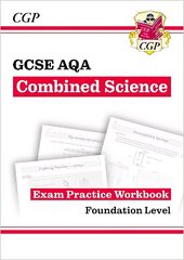 GCSE Combined Science AQA Exam Practice Workbook - Foundation цена и информация | Книги для подростков и молодежи | kaup24.ee