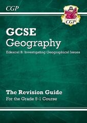 Grade 9-1 GCSE Geography Edexcel B: Investigating Geographical Issues - Revision Guide цена и информация | Книги для подростков и молодежи | kaup24.ee