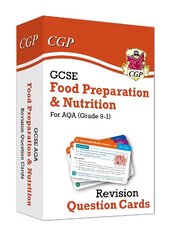 GCSE Food Preparation & Nutrition AQA Revision Question Cards цена и информация | Книги для подростков и молодежи | kaup24.ee