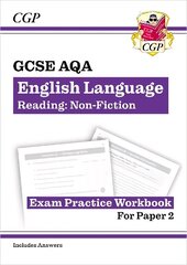 New GCSE English Language AQA Reading Non-Fiction Exam Practice Workbook (Paper 2) - inc. Answers цена и информация | Книги для подростков и молодежи | kaup24.ee