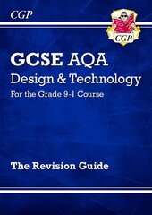 Grade 9-1 GCSE Design & Technology AQA Revision Guide цена и информация | Книги для подростков и молодежи | kaup24.ee