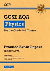 Grade 9-1 GCSE Physics AQA Practice Papers: Higher Pack 2 цена и информация | Книги для подростков и молодежи | kaup24.ee