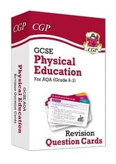 GCSE Physical Education AQA Revision Question Cards цена и информация | Книги для подростков и молодежи | kaup24.ee