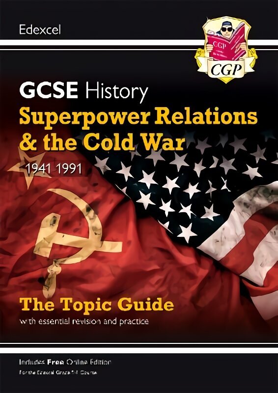 Grade 9-1 GCSE History Edexcel Topic Guide - Superpower Relations and the Cold War, 1941-91 hind ja info | Noortekirjandus | kaup24.ee