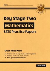 New KS2 Maths SATS Practice Papers: Pack 5 - for the 2023 tests (with free Online Extras) hind ja info | Noortekirjandus | kaup24.ee