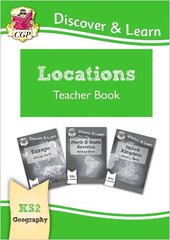 KS2 Discover & Learn: Geography - Locations: Europe, UK and Americas Teacher Book цена и информация | Книги для подростков и молодежи | kaup24.ee
