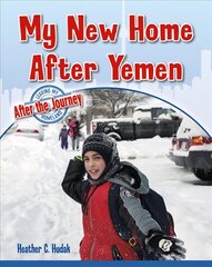 My New Home After Yemen hind ja info | Noortekirjandus | kaup24.ee
