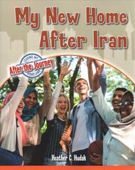 My New Home After Iran hind ja info | Noortekirjandus | kaup24.ee