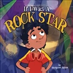 If I Was A Rock Star цена и информация | Книги для подростков и молодежи | kaup24.ee