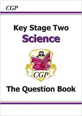 KS2 Science Question Book, Question Book цена и информация | Книги для подростков и молодежи | kaup24.ee