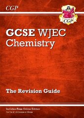 WJEC GCSE Chemistry Revision Guide (with Online Edition) цена и информация | Книги для подростков и молодежи | kaup24.ee