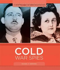 Cold War Spies: Wartime Spies hind ja info | Noortekirjandus | kaup24.ee