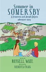 Summer in Somersby цена и информация | Книги для подростков и молодежи | kaup24.ee