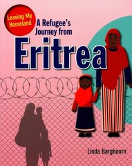 Refugee s Journey from Eritrea hind ja info | Noortekirjandus | kaup24.ee