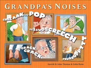 Grandpa's Noises Second Edition hind ja info | Noortekirjandus | kaup24.ee