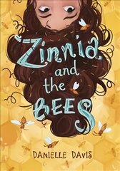 Zinnia and the Bees hind ja info | Noortekirjandus | kaup24.ee