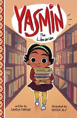 Yasmin the Librarian hind ja info | Noortekirjandus | kaup24.ee