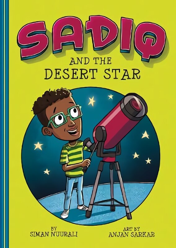 Sadiq and the Desert Star цена и информация | Noortekirjandus | kaup24.ee