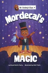 Mordecai's Magic hind ja info | Noortekirjandus | kaup24.ee