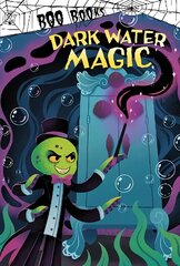 Dark Water Magic цена и информация | Книги для подростков и молодежи | kaup24.ee