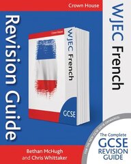 WJEC GCSE Revision Guide French цена и информация | Книги для подростков и молодежи | kaup24.ee