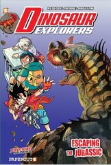 Dinosaur Explorers Vol. 6: Escaping the Jurassic: Escaping the Jurassic hind ja info | Noortekirjandus | kaup24.ee