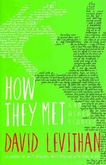 How They Met and Other Stories цена и информация | Книги для подростков и молодежи | kaup24.ee