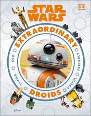 Star Wars Extraordinary Droids цена и информация | Книги для подростков и молодежи | kaup24.ee