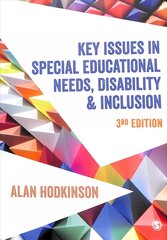 Key Issues in Special Educational Needs, Disability and Inclusion 3rd Revised edition цена и информация | Книги по социальным наукам | kaup24.ee