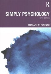 Simply Psychology 5th edition цена и информация | Книги по социальным наукам | kaup24.ee