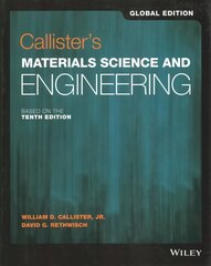 Callister's Materials Science and Engineering 10th Edition, Global Edition hind ja info | Ühiskonnateemalised raamatud | kaup24.ee