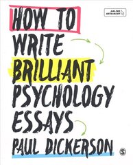 How to Write Brilliant Psychology Essays цена и информация | Книги по социальным наукам | kaup24.ee