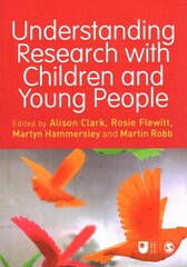 Understanding Research with Children and Young People hind ja info | Ühiskonnateemalised raamatud | kaup24.ee