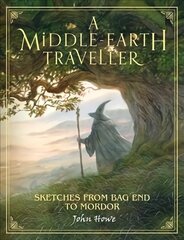 Middle-earth Traveller: Sketches from Bag End to Mordor ePub edition hind ja info | Fantaasia, müstika | kaup24.ee
