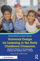 Universal Design for Learning in the Early Childhood Classroom: Teaching Children of all Languages, Cultures, and Abilities, Birth - 8 Years 2nd edition цена и информация | Книги по социальным наукам | kaup24.ee