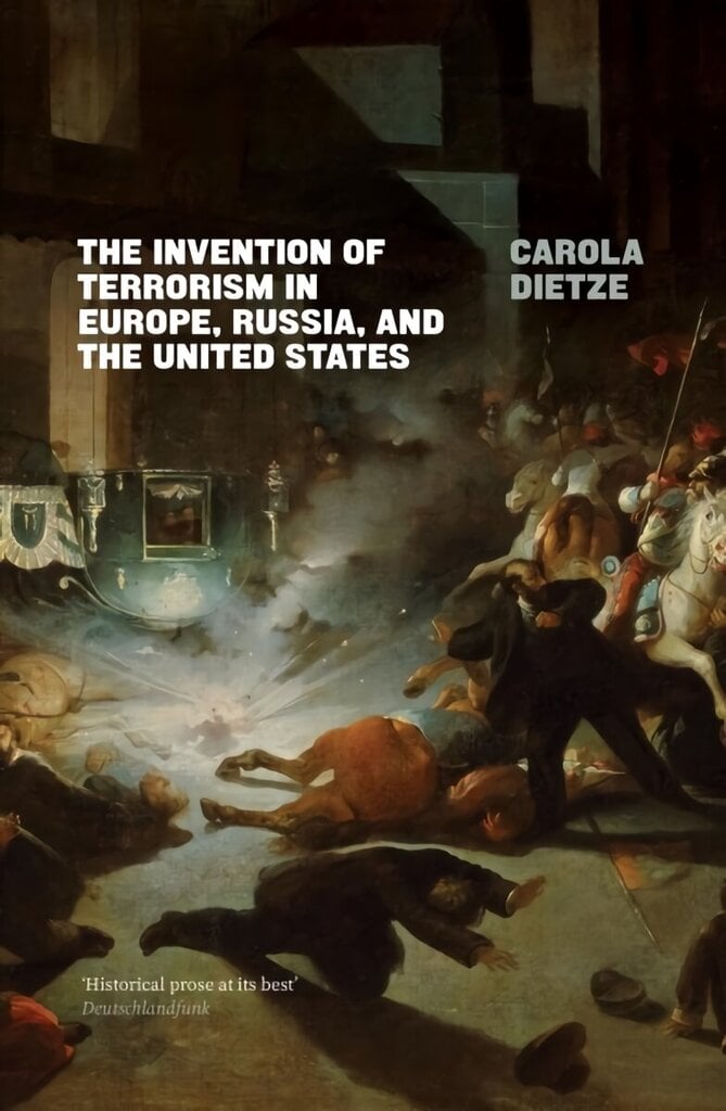 Invention of Terrorism in Europe, Russia, and the United States цена и информация | Ühiskonnateemalised raamatud | kaup24.ee