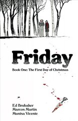 Friday, Book One: The First Day of Christmas hind ja info | Fantaasia, müstika | kaup24.ee
