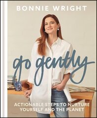 Go Gently: Actionable Steps to Nurture Yourself and the Planet цена и информация | Книги по социальным наукам | kaup24.ee