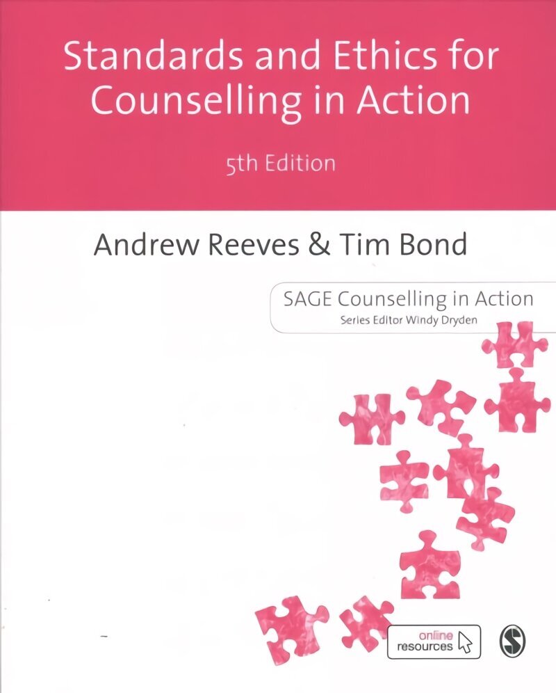 Standards and Ethics for Counselling in Action 5th Revised edition hind ja info | Ühiskonnateemalised raamatud | kaup24.ee