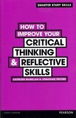 How to Improve your Critical Thinking & Reflective Skills цена и информация | Книги по социальным наукам | kaup24.ee